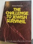 The Challenge to Jewish Survival